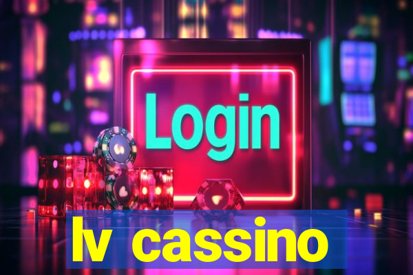 lv cassino